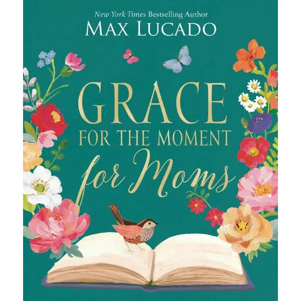 Grace for the Moment for Moms