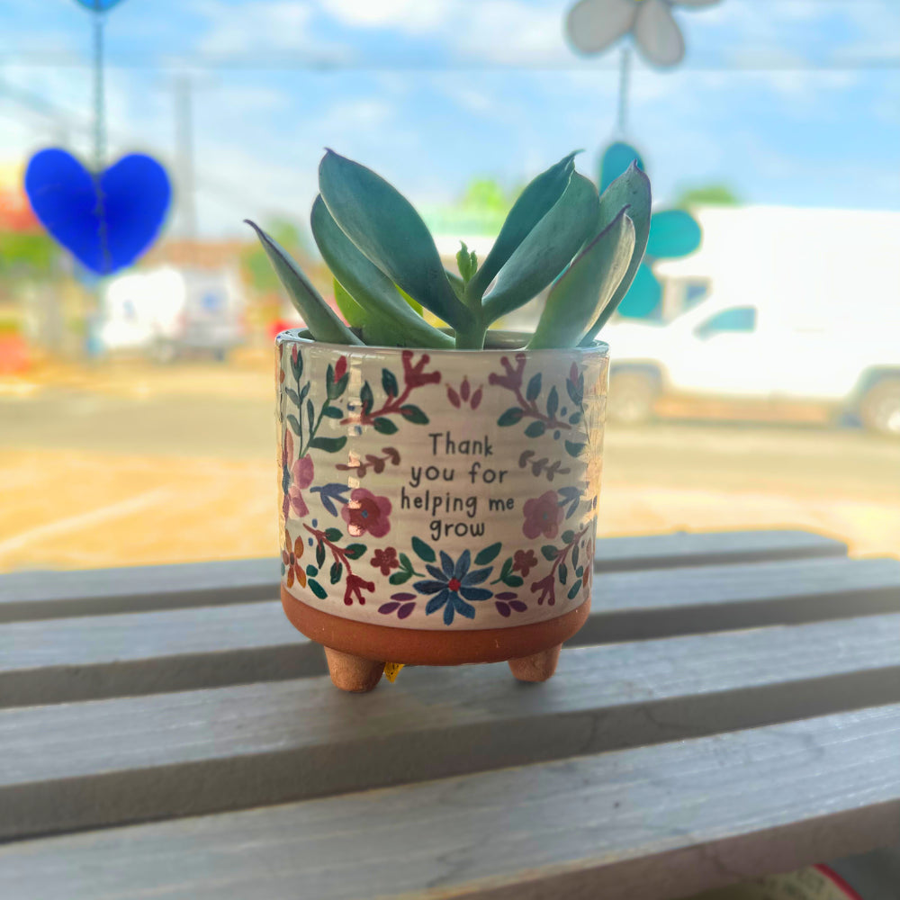 Mini Artisan Planter- Thank You for Helping Me Grow