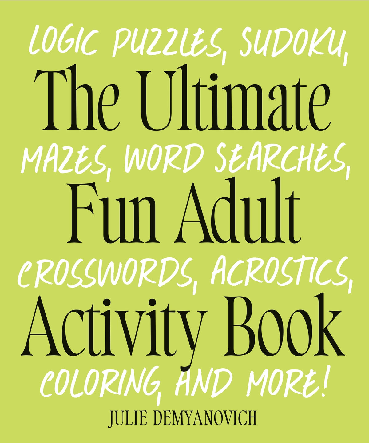 Ultimate Adult Activity