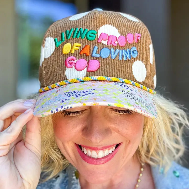 Living Proof of A Loving God Hat